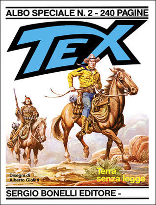 Tex Albo Speciale (n. 2): Terra Senza Legge