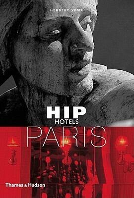 Hip Hotels: Paris