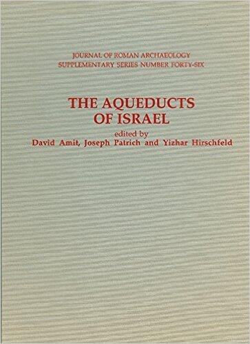 The Aqueducts Of Israel