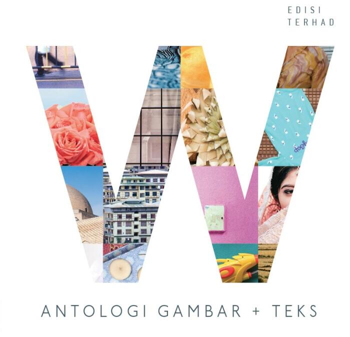 W: Antologi Gambar + Teks