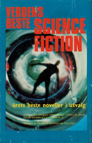 Verdens beste science fiction: årets noveller i utvalg