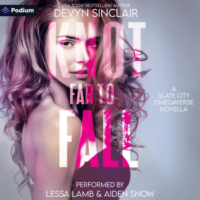 Knot Far to Fall: A Slate City Omegaverse Novella