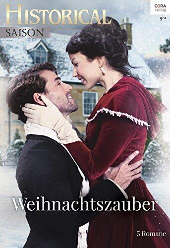 Historical Saison Band 41: Weihnachtszauber