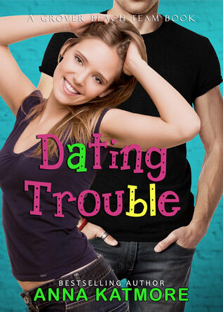 Dating Trouble