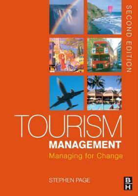 Tourism Management: Managing for Change