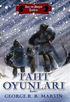 Taht Oyunları: Kısım 1