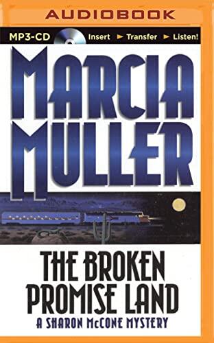 Broken Promise Land, The