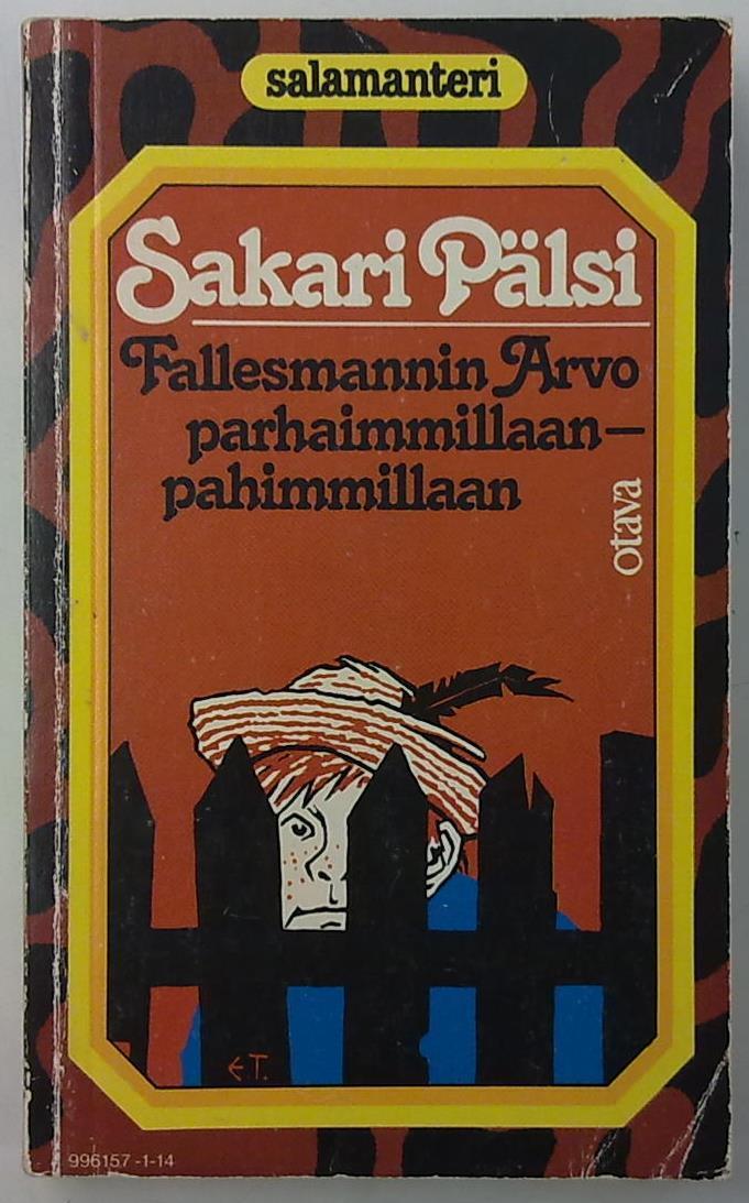 Fallesmannin Arvo parhaimmillaan - pahimmillaan