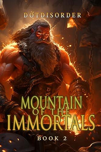 Mountain of the Immortals 2: An Epic-Level Progression Fantasy LitRPG