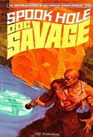 Doc Savage: Spook Hole