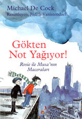 Gökten Not Yağıyor! - Rosie ile Musa'nın Maceraları