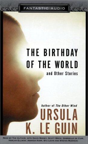 The Birthday of the World and Other Stories