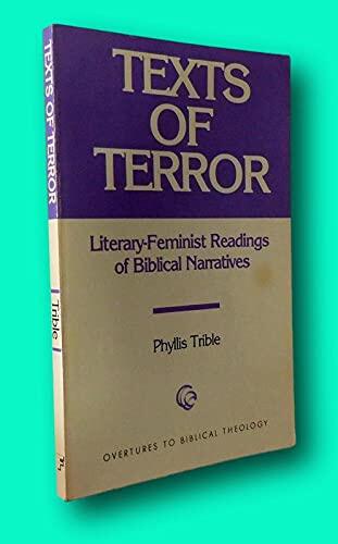 Rare Phyllis Trible / TEXTS OF TERROR Literary-Feminist Readings of Biblical 1984 [Paperback] Trible, Phyllis