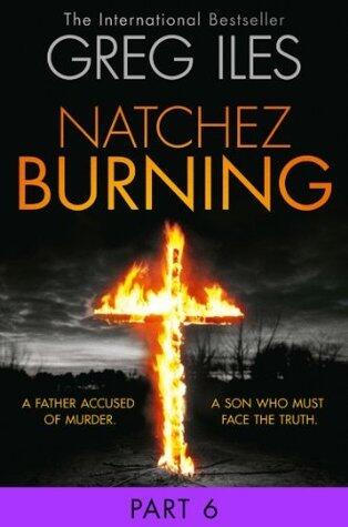 Natchez Burning: Part 6