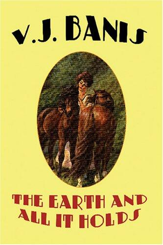 The Earth and All It Holds