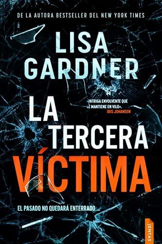 La tercera víctima: Un thriller trepidante y adictivo de suspense (Quincy & Rainie nº 2)