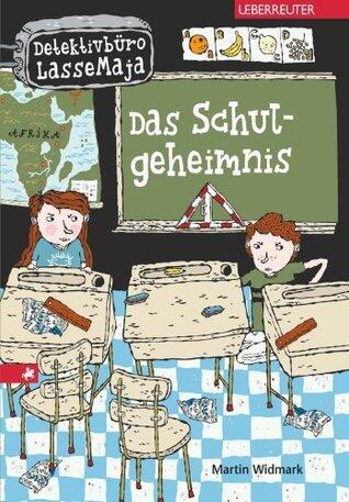 Das Schulgeheimnis: Detektivbüro LasseMaja