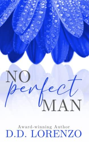 No PERFECT Man (The Imperfection Series
