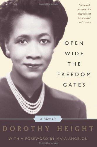 Open Wide The Freedom Gates: A Memoir