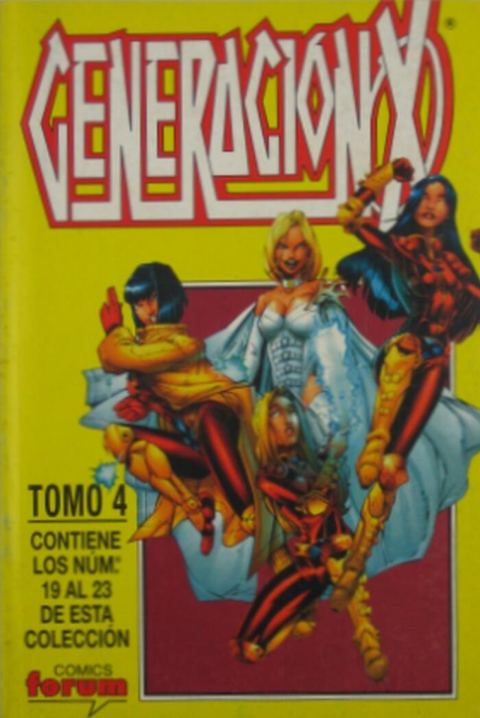 Generación X: Tomo 4