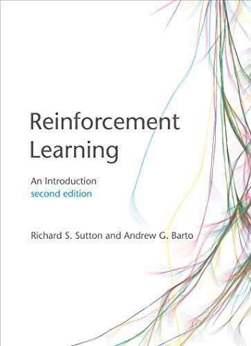 Reinforcement Learning (Second Edition): An Introduction