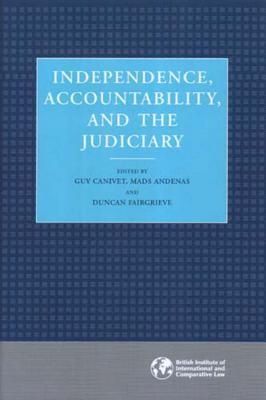 Independence, Accountability and the Judiciary