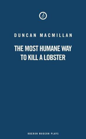 The Most Humane Way to Kill A Lobster