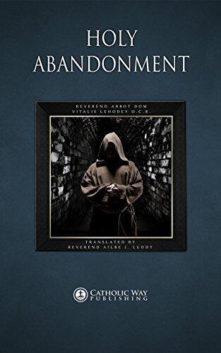 Holy Abandonment