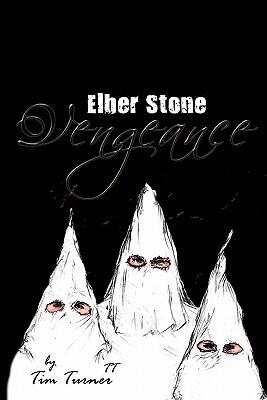 Vengeance: Elber Stone