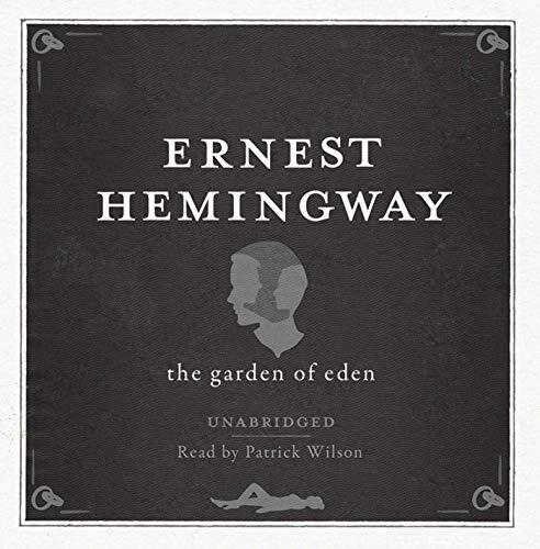 Garden of Eden UNABRIDGED Audio CD