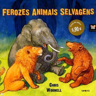 Ferozes Animais Selvagens
