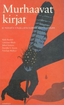 Murhaavat kirjat - 20 parasta kirjallista murhaa kautta aikojen