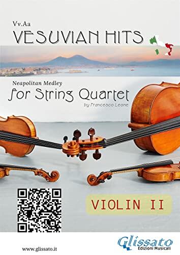Vesuvian Hits for String Quartet: Neapolitan Medley (Vesuvian Hits - Medley for String Quartet Vol. 2)