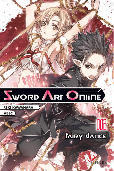 Sword Art Online 002 : Fairy Dance
