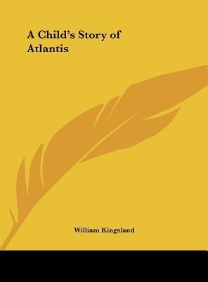 A Child's Story of Atlantis