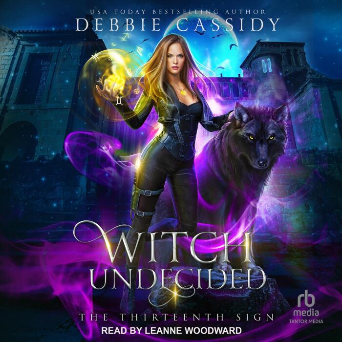 Witch Undecided: The Thirteenth Sign, Book 2