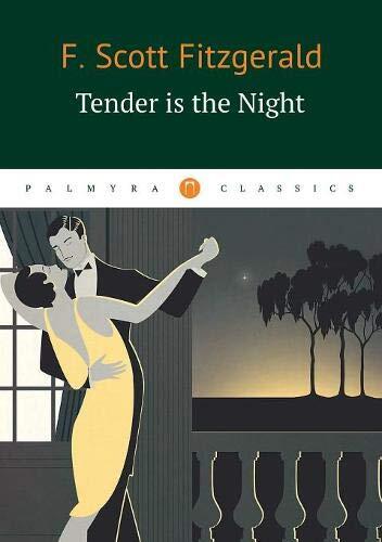 Tender Is The Night