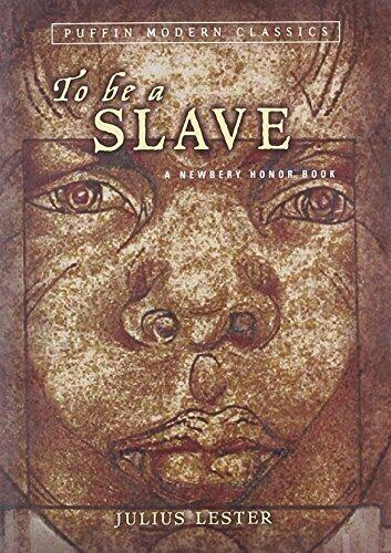 To Be a Slave