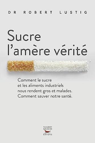 Sucre l'amère vérité (Essai-document)