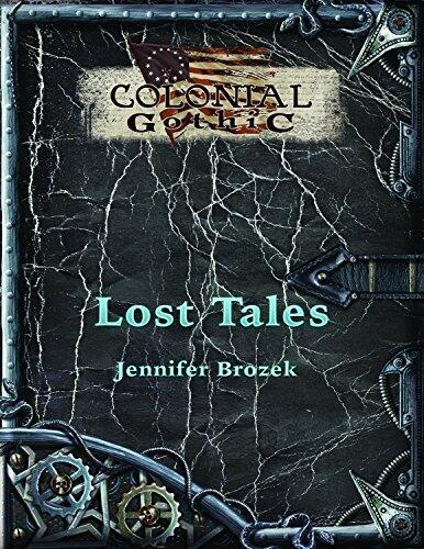 Colonial Gothic: Lost Tales
