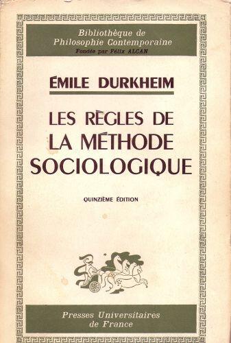 Les règles de la Méthode Sociologique