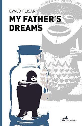 My Father's Dreams: A Tale of Innocence Abused