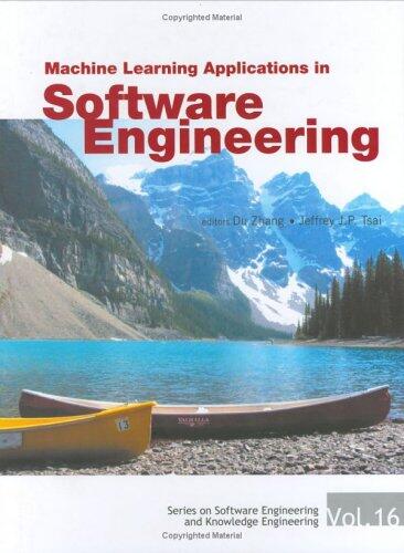 Machine Learning Applications in Software Engineering