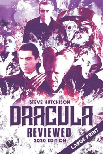 Dracula Reviewed: 2020 Edition (Large Print) (Brands of Terror 2020
