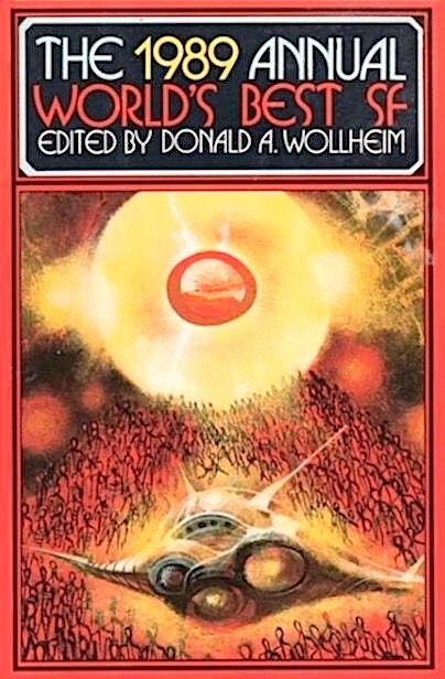 The 1989 Annual World's Best SF