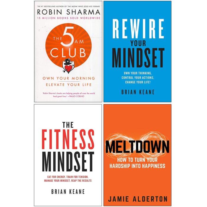 The 5 AM Club, Rewire Your Mindset, The Fitness Mindset, Meltdown 4 Books Collection Set