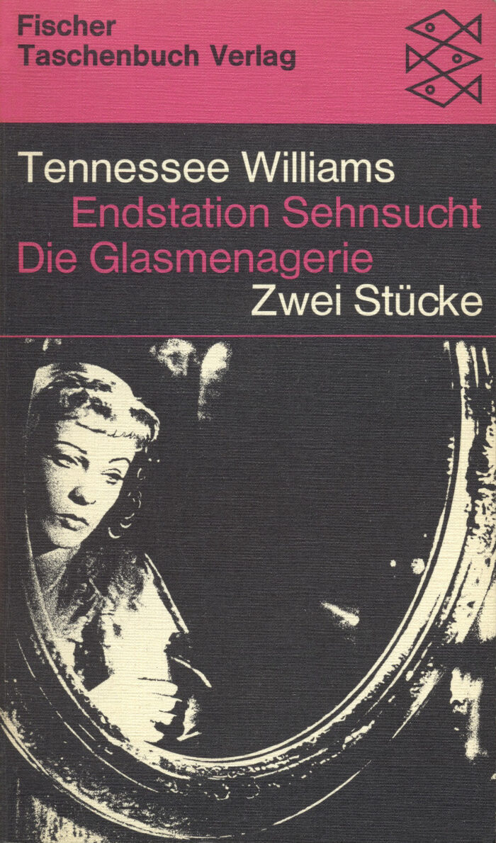 Endstation Sehnsucht / Die Glasmenagerie