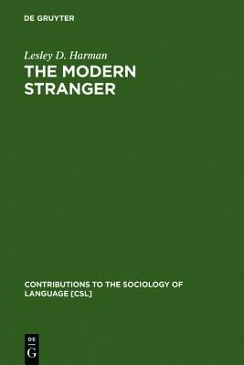 The Modern Stranger: On Language and Membership