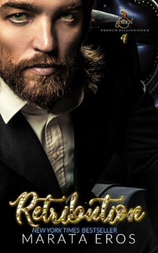 Retribution: A Billionaire Anti Hero Mafia Romance