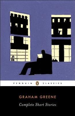 Complete Short Stories (Greene Graham)[COMP SHORT STORIES (GREENE GRA][Paperback]